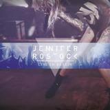 Jennifer Rostock - Live In Berlin Artwork