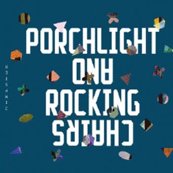 Jimpster - Porchlights & Rockingchairs