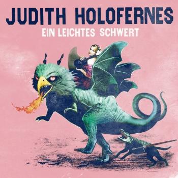 Judith Holofernes - Ein Leichtes Schwert Artwork