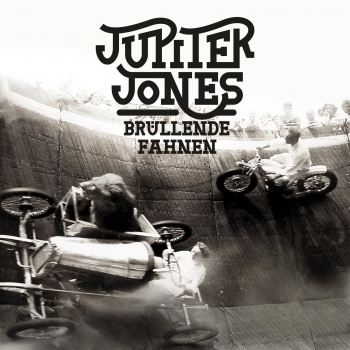 Jupiter Jones - Brüllende Fahnen Artwork