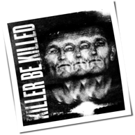 Killer Be Killed - Killer Be Killed