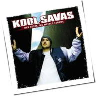 Kool Savas Der Beste Tag Meines Lebens Songs Kool Savas Der Beste Tag Meines Lebens Songs