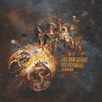 Lakmann - Aus Dem Schoß Der Psychose Artwork