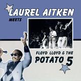Laurel Aitken - Meets Floyd Lloyd & The Potato 5 Artwork