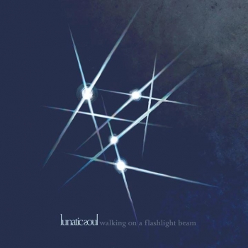 Lunatic Soul - Walking On A Flashlight Beam Artwork