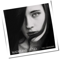 Madeline Juno - The Unknown
