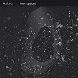 Mañana - Interruptions Artwork