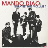 Mando Diao - Greatest Hits Volume 1 Artwork