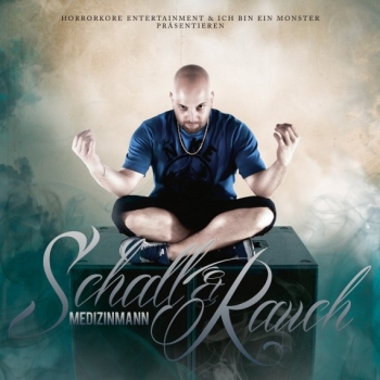 Medizin Mann - Schall & Rauch Artwork