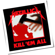 Metallica - Kill 'Em All