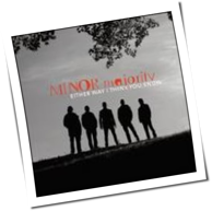Minor Majority - Either Way I Think You Know
