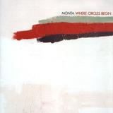 Monta - Where Circles Begin Artwork