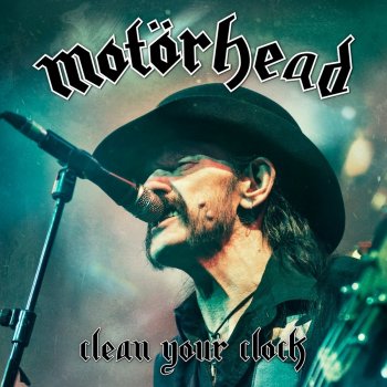 Motörhead - Clean Your Clock Artwork