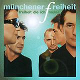 Münchener Freiheit - Freiheit die ich meine Artwork