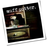 Muff Potter - Von Wegen