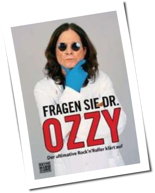 Fragen Sie Dr. Ozzy: Ozzy Osbourne als Lebensberater