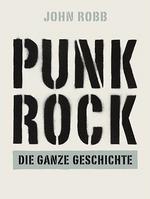 Lesebefehl: Die Oral History des britischen Punk