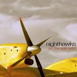Nighthawks - As The Sun Sets Artwork