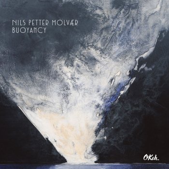 Nils Petter Molvaer - Buoyancy Artwork