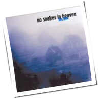 No Snakes In Heaven - Fire Blue