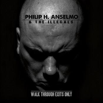 philip-h-anselmo-the-illegals-walk-through-exits-only-146361.jpg
