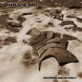 Phillie MC - Schöne Neue Welt Artwork