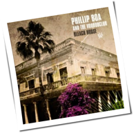 Phillip Boa - Bleach House