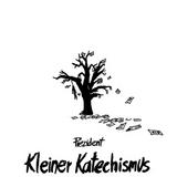 Prezident - Kleiner Katechismus Artwork