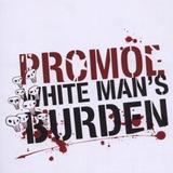Promoe - White Man's Burden Artwork