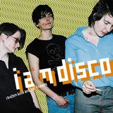 Rhythm King And Her Friends - I Am Disco Artwork