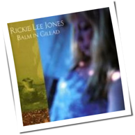 Rickie Lee Jones - Balm In Gilead
