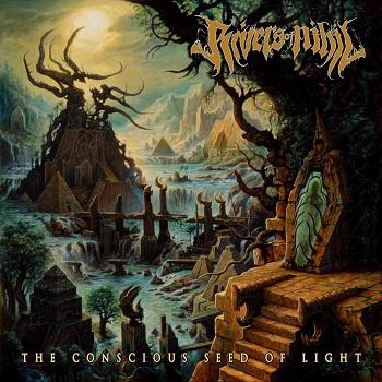 Rivers Of Nihil - The Conscious Seed Of Light Artwork
