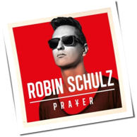 Robin Schulz - Prayer