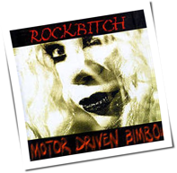 Rockbitch - Motor Driven Bimbo