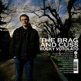 Rocky Votolato - The Brag & Cuss Artwork
