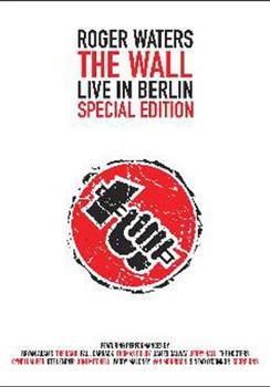 Roger Waters - The Wall: Live in Berlin (Special Edition) Artwork