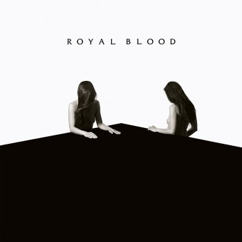 Royal Blood - How Did We Get So Dark? Artwork