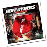 Ruff Ryders - Volume 4: The Redemption