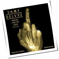 Samy Deluxe - Perlen Vor Die Säue