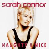 Sarah Connor - Naughty But Nice Artwork