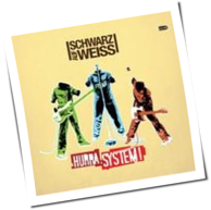 Schwarz Auf Weiss - Hurra, System!