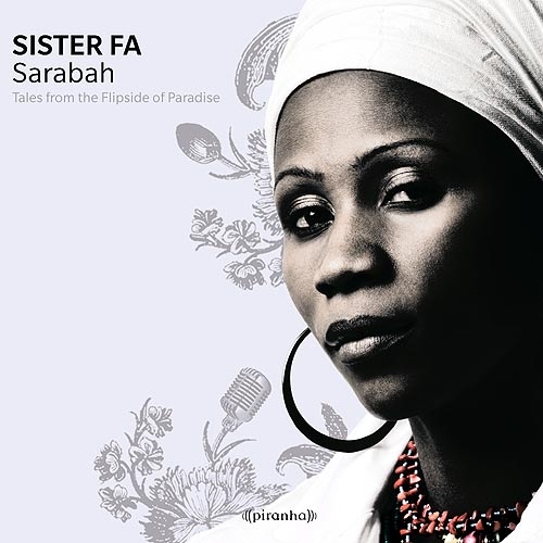 Sister Fa – Die senegalesisch-deutsche Rapperin debütiert 2009. – "Sarabah".