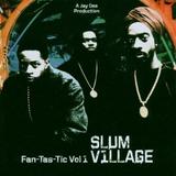 Slum Village - Fan-Tas-Tic Vol.1 Artwork
