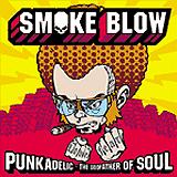 Smoke Blow - Punkadelic-The Godfather Of Soul Artwork