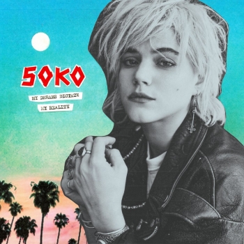 Soko - My Dreams Dictate My Reality Artwork