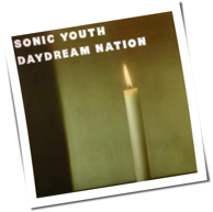 Sonic Youth - Daydream Nation