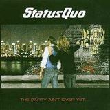 Status Quo - The Party Ain't Over Yet Artwork
