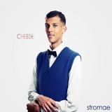 Stromae - Cheese Artwork