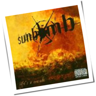Sunbomb - Lyfe's A Crusade