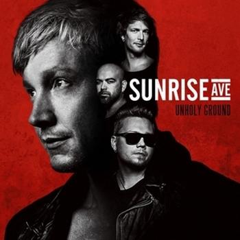 Sunrise Avenue - Unholy Ground Artwork